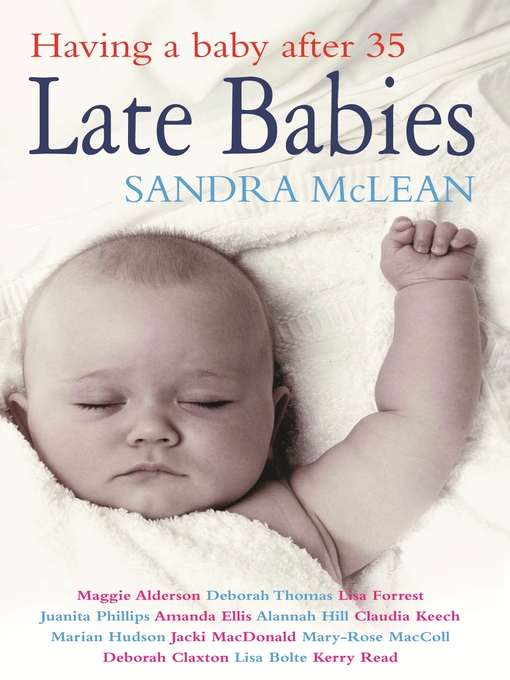 Title details for Late Babies by Sandra McLean - Available